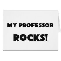 MY Professor ROCKS! cards