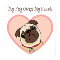 My Pug Owns My Heart Posters and Prints by designsbydandy My Pug Owns My Heart Posters and Prints