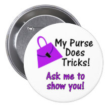 My Purse Does Tricks Pins