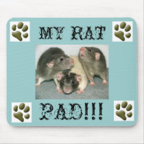 MY RAT PAD...FUNNY!!!! mousepads by AWWWWRATS MY RAT PAD...FUNNY!!!! mousepads