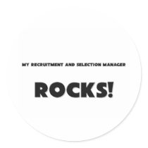 MY Recruitment And Selection Manager ROCKS! stickers by professions MY Recruitment And Selection Manager ROCKS! stickers