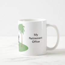 My Retirement Office Mugs