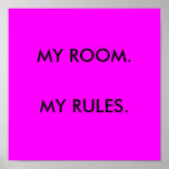 MY ROOM, MY RULES poster