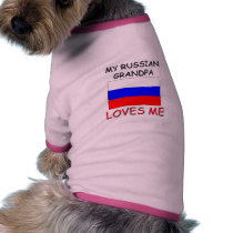 My Russian Grandpa Loves Me pet clothing by flagshirt My Russian Grandpa Loves Me pet clothing