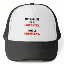 My savior is a carpenter hat