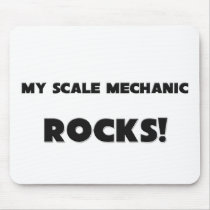 MY Scale Mechanic ROCKS! mousepads