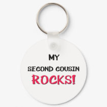 My Second Cousin Rocks keychains by familytshirts My Second Cousin Rocks keychains