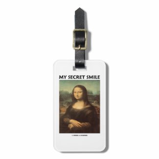 My Secret Smile (da Vinci's Mona Lisa) Luggage Tags