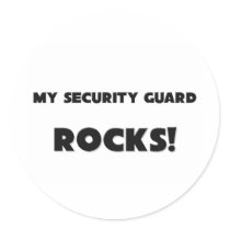 MY Security Guard ROCKS! stickers by professions MY Security Guard ROCKS! stickers