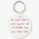My Senior Chief is cuter, smarter and YOUNGER t... keychains