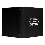 My sexual preference is often  (Pickup Line) binders