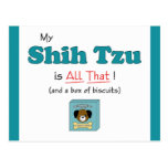 My Shih Tzu is All That! Post Card