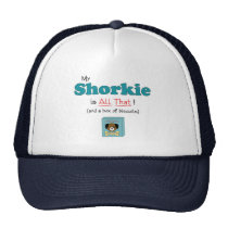 My Shorkie is All That! hats