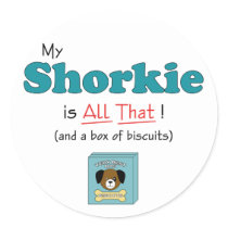 My Shorkie is All That! stickers