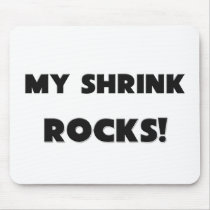 MY Shrink ROCKS! mousepads by professions MY Shrink ROCKS! mousepads