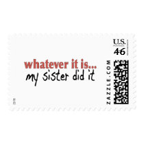 My sister did it postage