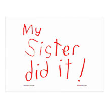 My Sister Did It! Postcard