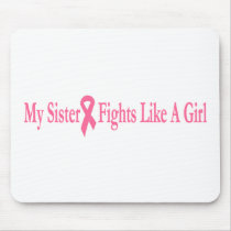my sister fights like a girl mousepads