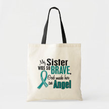 My Sister Is An Angel 1 Ovarian Cancer Tote Bags