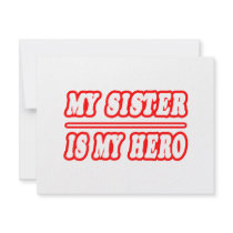 My Sister Is My Hero invitations by Proud_Sister_Shirts My Sister Is My Hero invitations