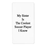 My Sister Is The Coolest Soccer Player I Know Labels