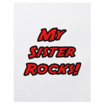 My Sister Rocks flyers by Proud_Sister_Shirts My Sister Rocks flyers