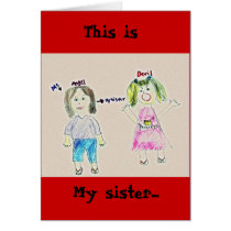 My sister..., This is cards
