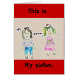 My sister..., This is Greeting Cards
