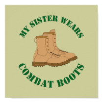 My Sister Wears Combat Boots - Poster posters by carlj56 My Sister Wears Combat Boots - Poster posters
