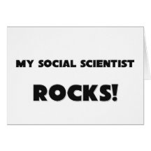 MY Social Scientist ROCKS! Card