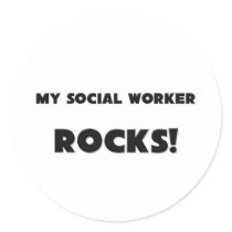 MY Social Worker ROCKS! stickers by professions MY Social Worker ROCKS! stickers