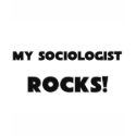 MY Sociologist ROCKS! t-shirts by professions MY Sociologist ROCKS! t-shirts