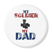 My Soldier My Dad Boots magnets by camobabygifts My Soldier My Dad Boots magnets