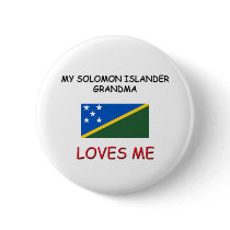 My Solomon Islander Grandma Loves Me buttons