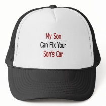 my son can fix your sons car hats by Supernova23 my son can fix your sons car hats