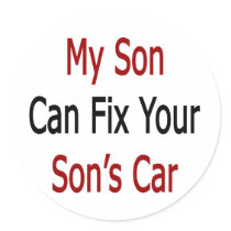 my son can fix your sons car stickers