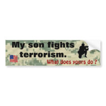 My Son Fights Terrorism Bumper Sticker