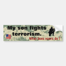 My Son Fights Terrorism Bumper Sticker