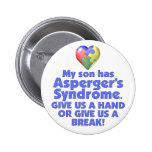 My Son Has Asperger's Pin