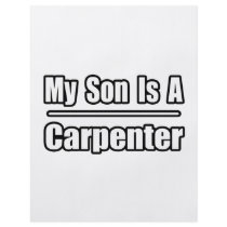 My Son Is A Carpenter flyers
