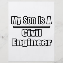 My Son Is A Civil Engineer Flyers