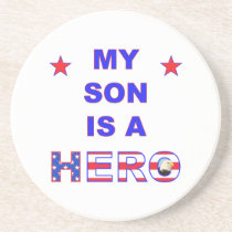 My Son Is A Hero Drink Coaster