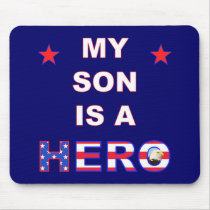 My Son Is A Hero Mousepads