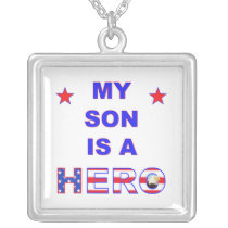 My Son Is A Hero Pendant