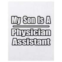 My Son Is A Physician Assistant Flyer Design