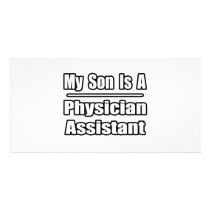 My Son Is A Physician Assistant Custom Photo Card