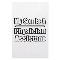 My Son Is A Physician Assistant Stationery Paper