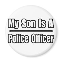 My Son Is A Police Officer magnets