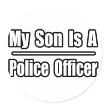 My Son Is A Police Officer stickers by PoliceOfficer_Shirts My Son Is A Police Officer stickers