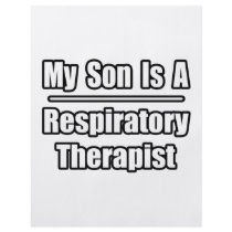 My Son Is A Respiratory Therapist Personalized Flyer